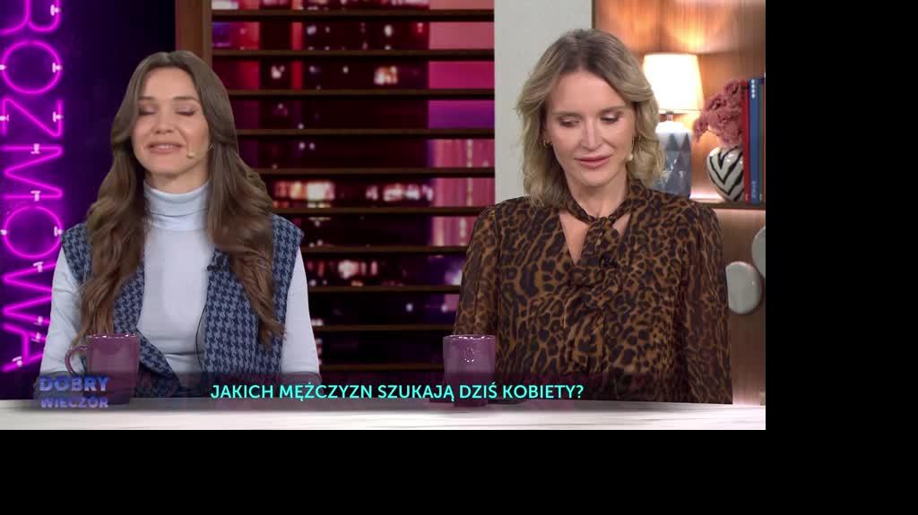 Dobry Wieczór: Natalia Jakuła o zmianie podejścia do mężczyzn
